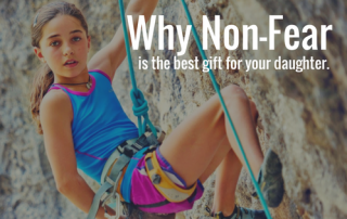 Best Gift for Your Daughter - Non Fear