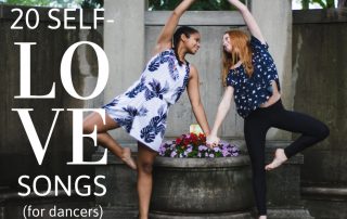 20 Self-Love Songs for Dancers