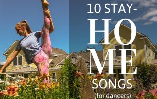 Coronavirus Stay Home Dance Playlist - 10 Inspiring Songs!