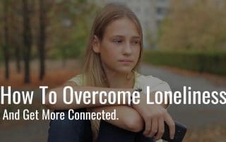How To Overcome Loneliness