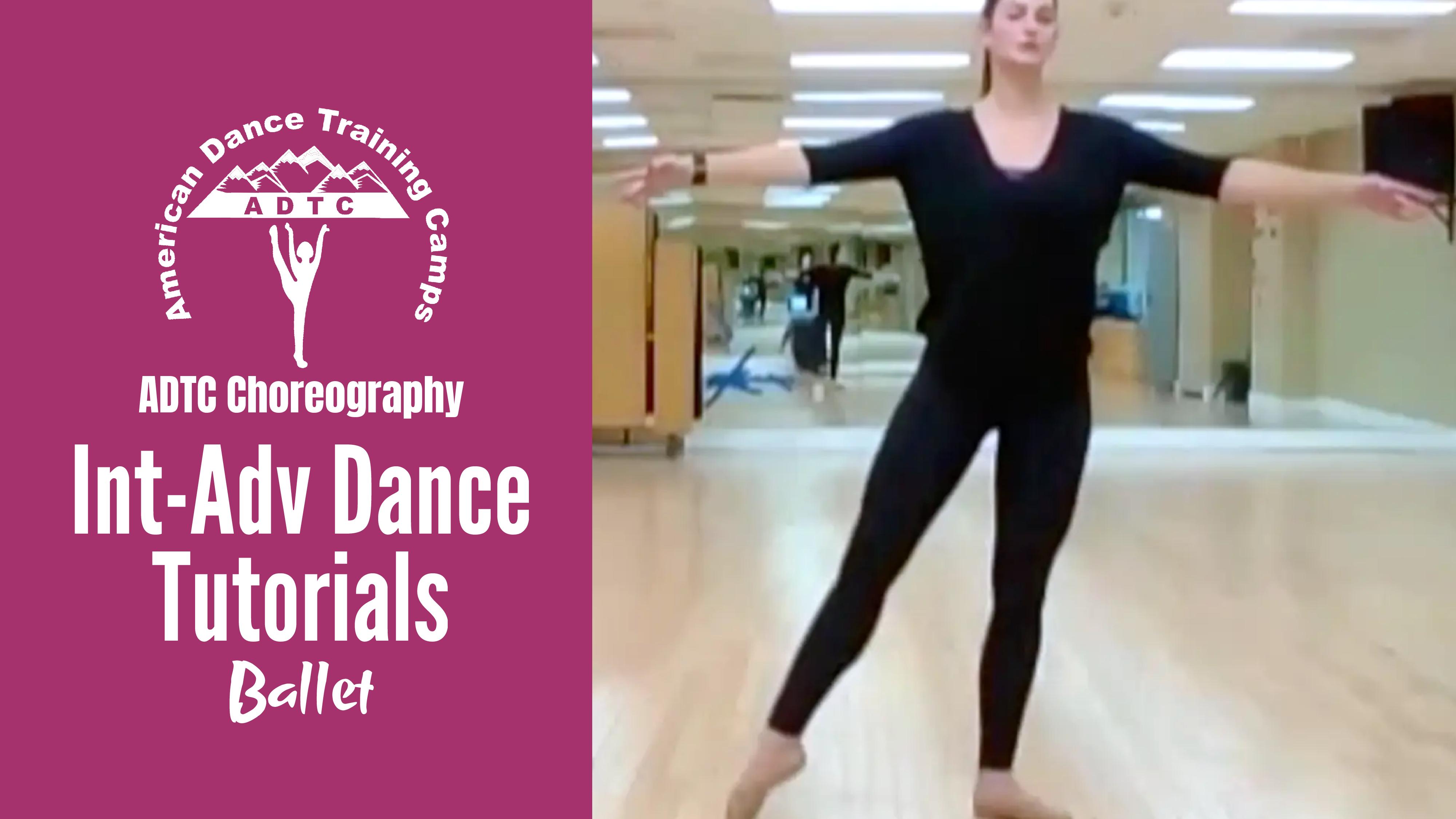 Advanced Ballet Dance I Fun Tutorials!