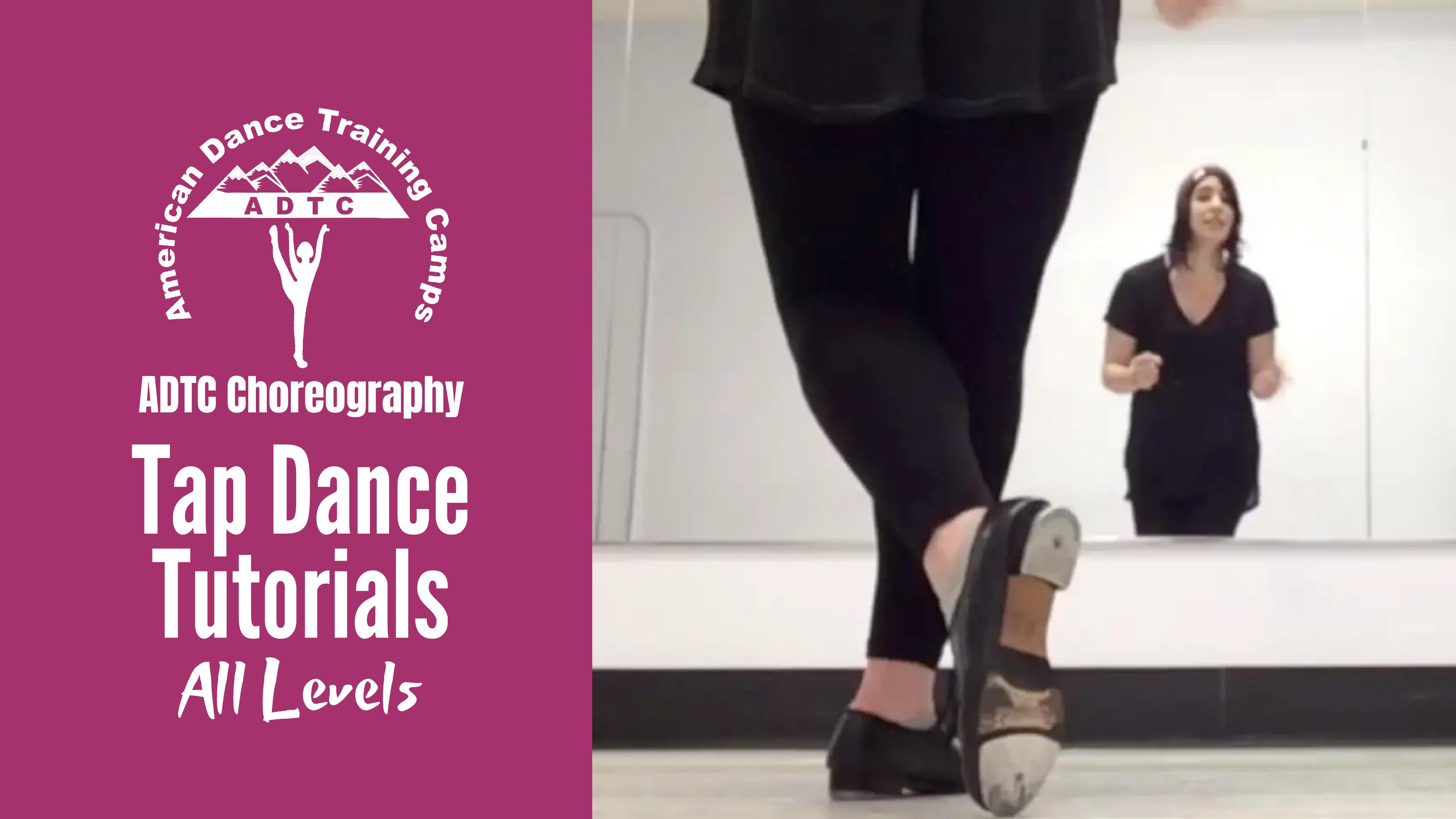 Tap Dance Choreography I Online Dance Tutorials