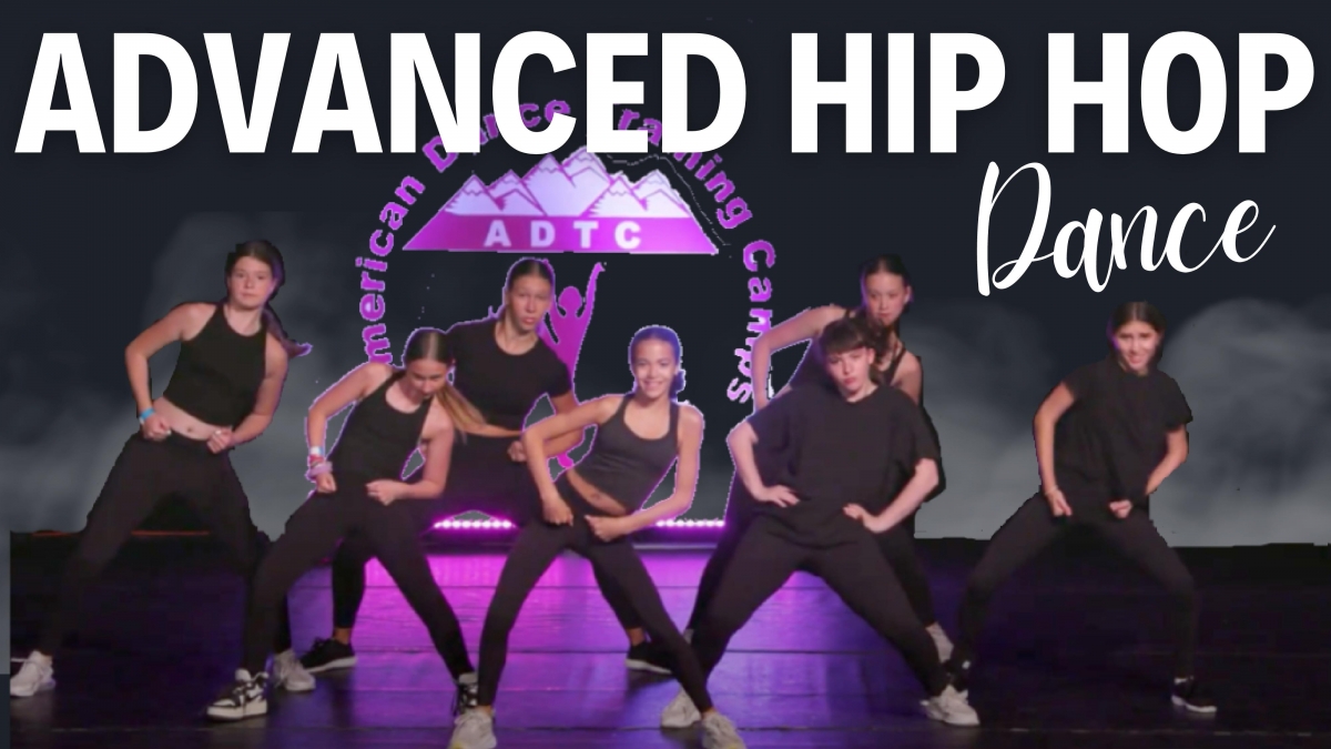 Watch 165+ Advanced Hip Hop Dance Routines from ADTC!